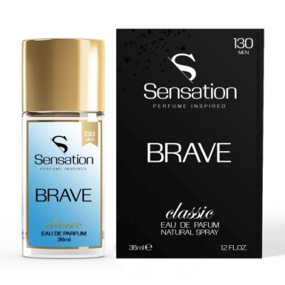 Sensation 130 Brave Men - odpowiednik perfum Diesel Only The Brave, woda perfumowana dla mężczyzn 36 ml